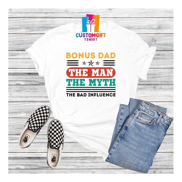 MR-189202313418-bonus-dad-t-shirt-the-man-shirt-the-myth-shirt-fathers-day-image-1.jpg