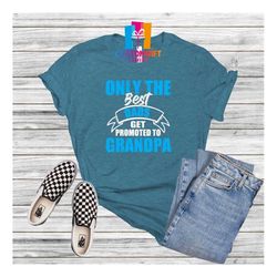 best dad t-shirt, grandpa shirt, fathers day, cool dad shirt, father tee, daddy shirt, husband gift, best dad ever, dad