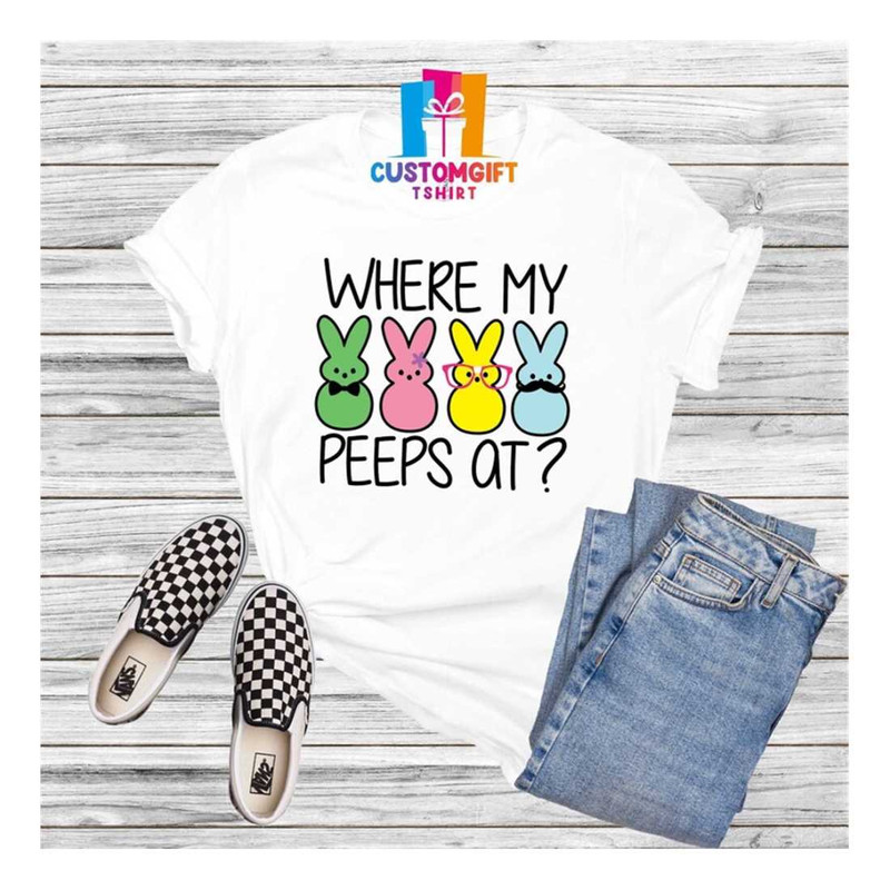 MR-1892023134916-where-my-peeps-t-shirt-kids-easter-shirt-christian-shirt-image-1.jpg