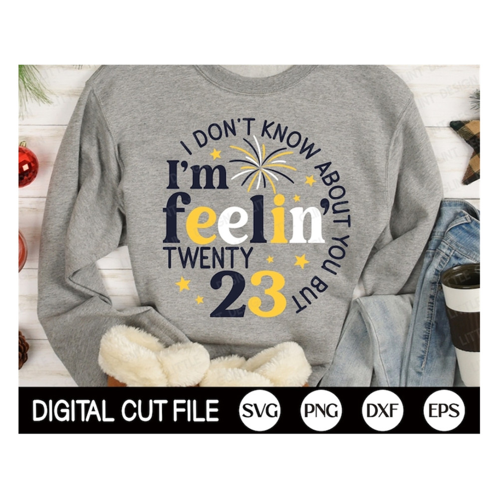 MR-189202314045-happy-new-year-svg-im-feeling-23-new-years-png-image-1.jpg