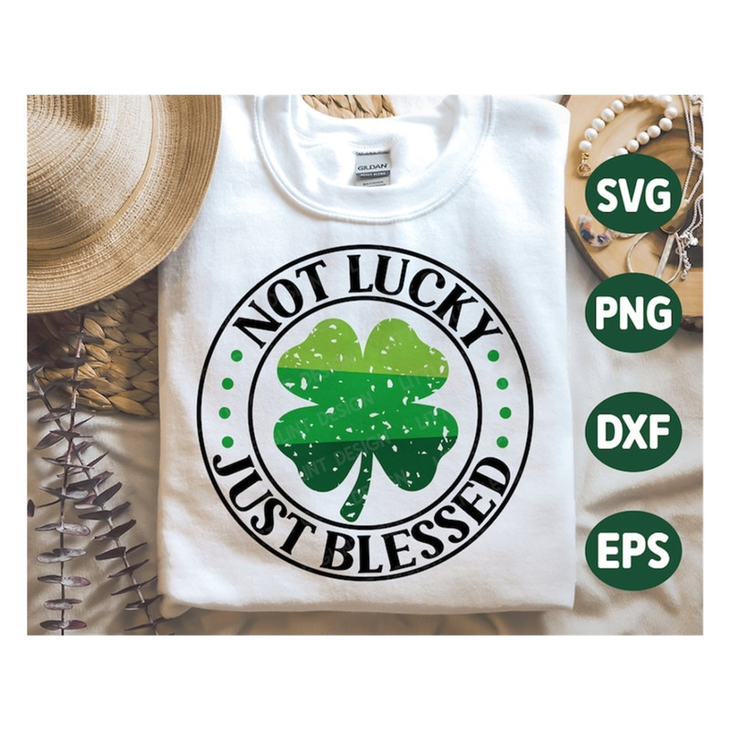 MR-18920231426-st-patricks-day-svg-not-lucky-just-blessed-shamrock-image-1.jpg