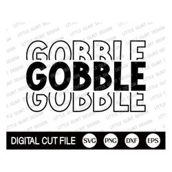 gobble gobble gobble svg, thanksgiving svg, turkey face, gobble png, turkey day, turkey silhouette, thanksgiving shirt,