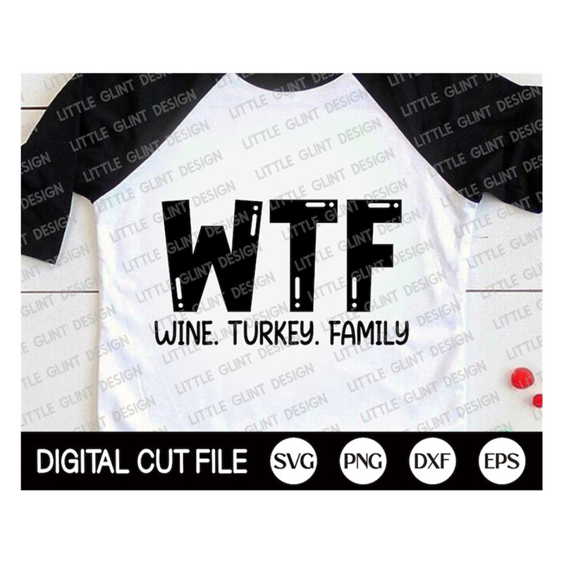MR-1892023141742-wtf-svg-thanksgiving-svg-turkey-svg-wine-turkey-family-image-1.jpg