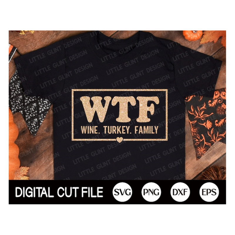 MR-1892023141844-wtf-svg-thanksgiving-svg-turkey-svg-wine-turkey-family-image-1.jpg