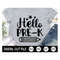 MR-1892023142143-hello-pre-k-grade-svg-pre-k-grade-shirt-1st-day-of-school-image-1.jpg