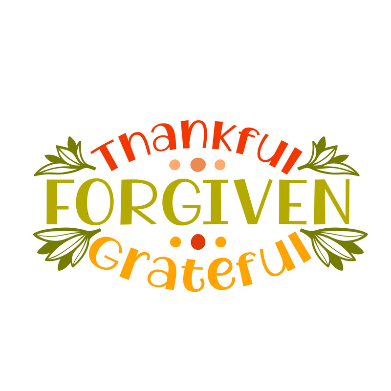 Thankful-Forgiven-Grateful.png
