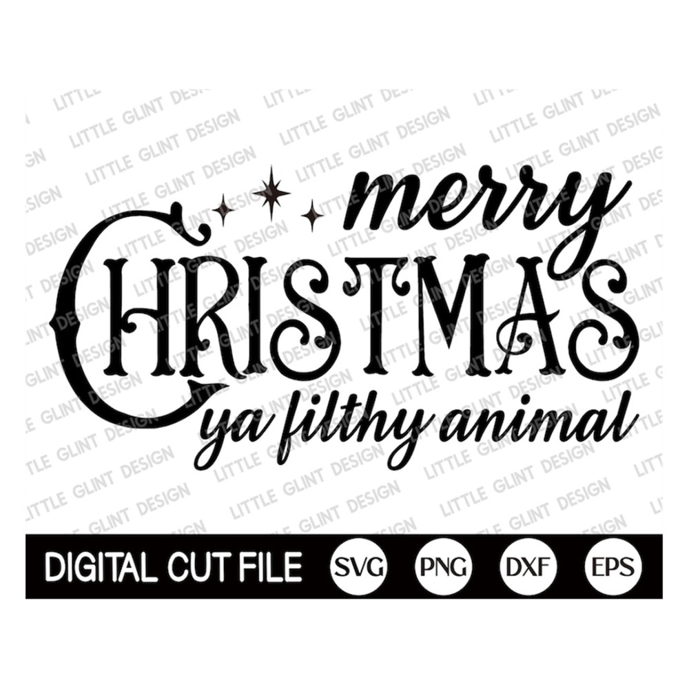 MR-1892023142531-merry-christmas-ya-filthy-animal-svg-christmas-svg-christmas-image-1.jpg