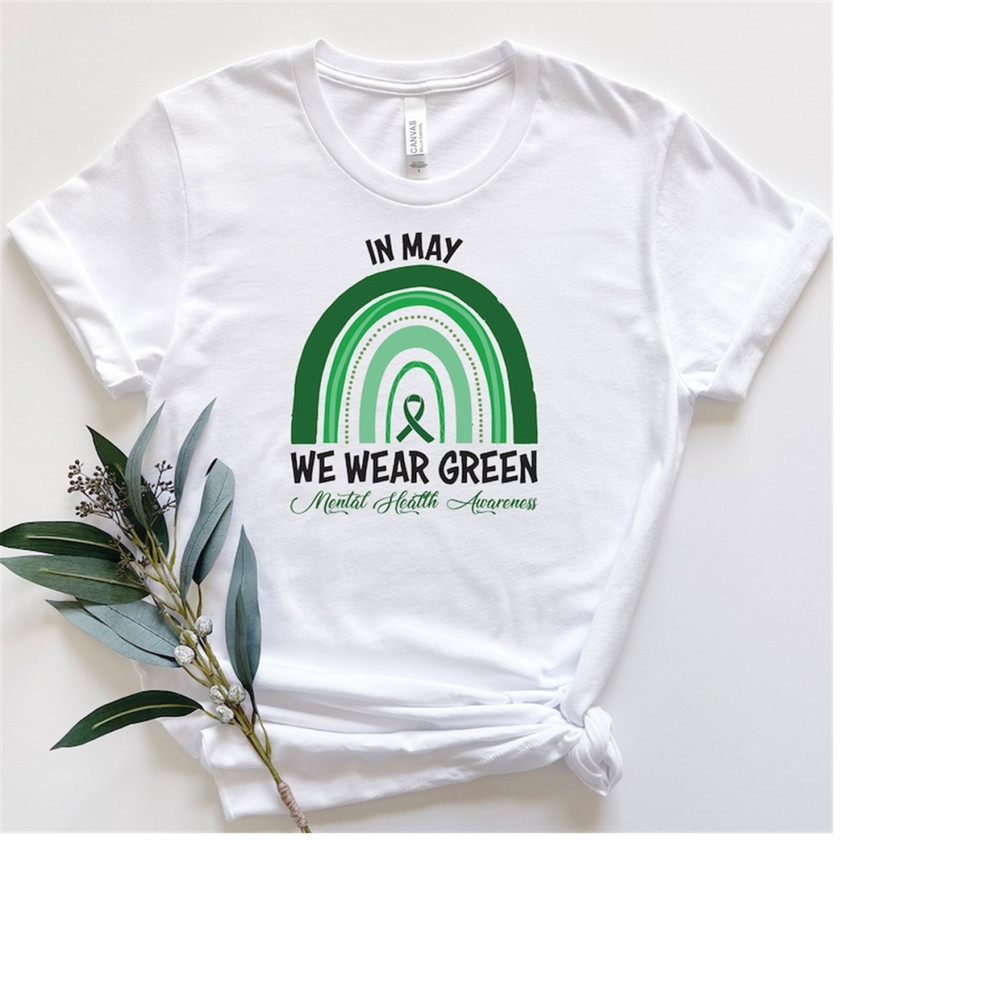 MR-1892023142617-in-may-we-wear-green-mental-health-awareness-shirt-anxiety-image-1.jpg