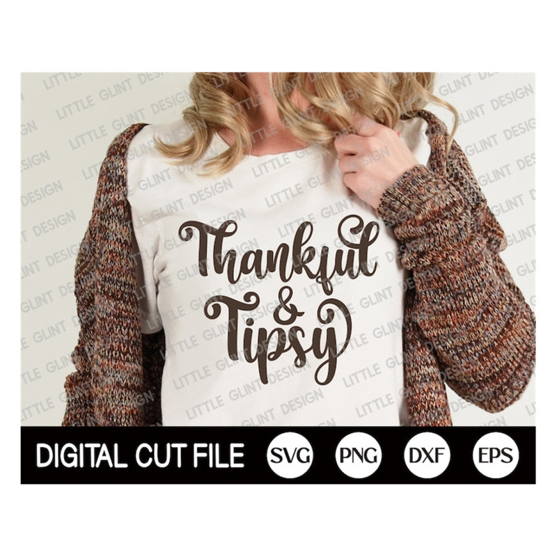 MR-1892023142655-thankful-and-tipsy-svg-funny-fall-svg-thankful-svg-autumn-image-1.jpg