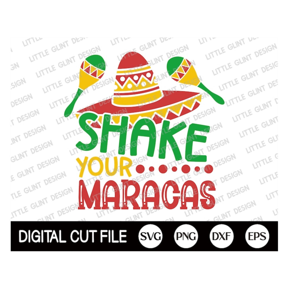 MR-189202314320-cinco-de-mayo-svg-shake-your-maracas-margarita-happy-cinco-image-1.jpg