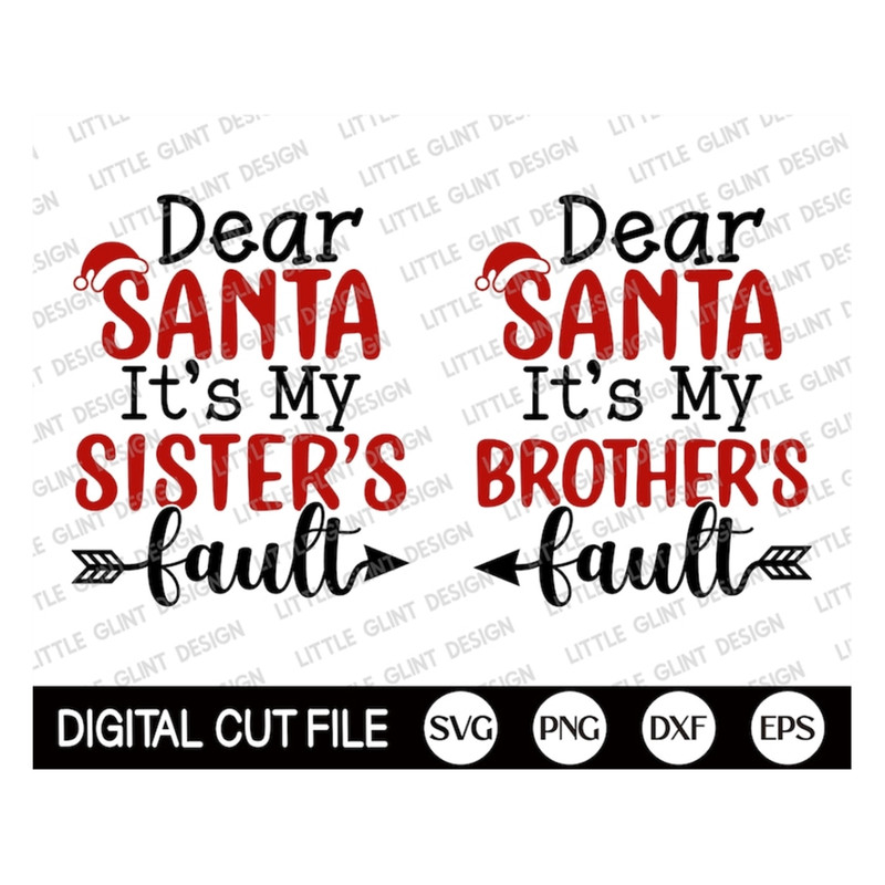 MR-1892023143944-dear-santa-its-my-brothers-fault-svg-funny-christmas-svg-image-1.jpg