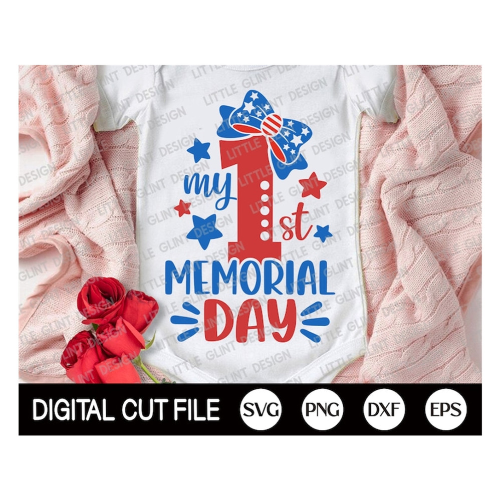 MR-1892023143944-my-1st-memorial-day-svg-4th-of-july-svg-my-first-fourth-of-image-1.jpg