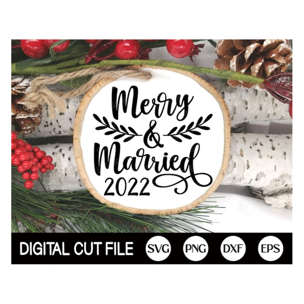 MR-189202314549-merry-and-married-2023-christmas-svg-our-first-christmas-image-1.jpg