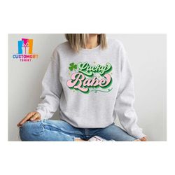 lucky babe sweatshirt, st patrick's day, babes shirt, four leaves clover, green shirt, women shirt, shamrock shirt, luck