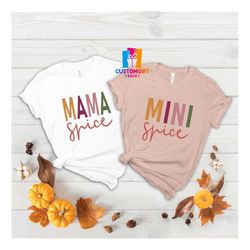 mama and mini spice t-shirt, mama and mini shirts, thanksgiving shirt, fall t-shirt, matching shirt, graphic shirt, pump