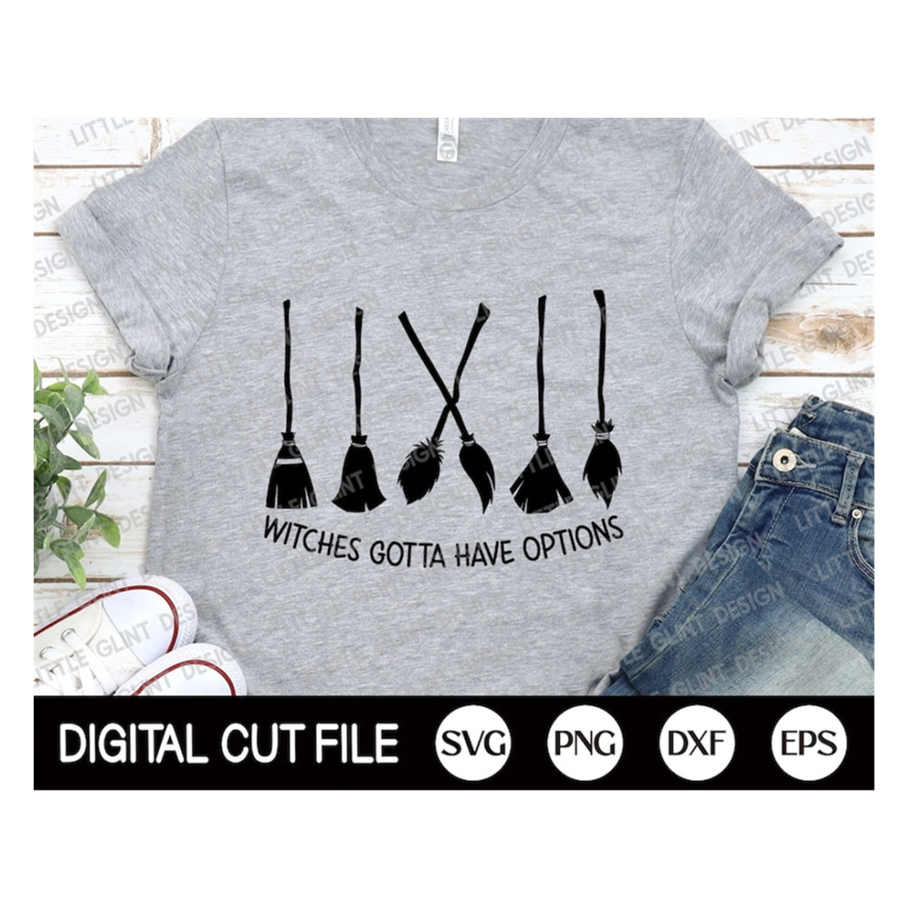 MR-1892023145846-witches-gotta-have-options-shirt-halloween-svg-pumpkin-svg-image-1.jpg