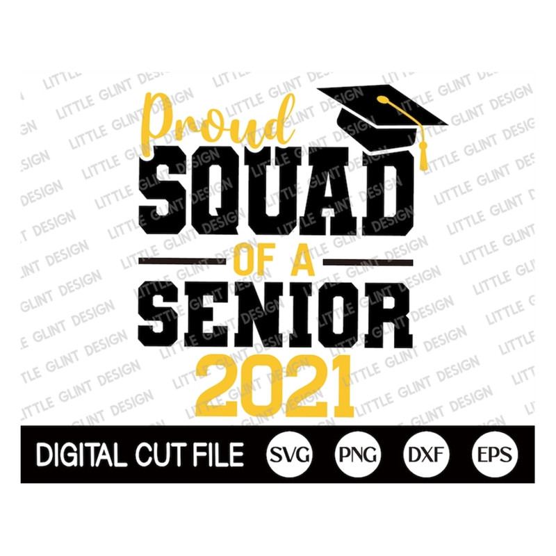 MR-189202315030-proud-senior-squad-2021-svg-senior-2021-svg-last-day-of-image-1.jpg