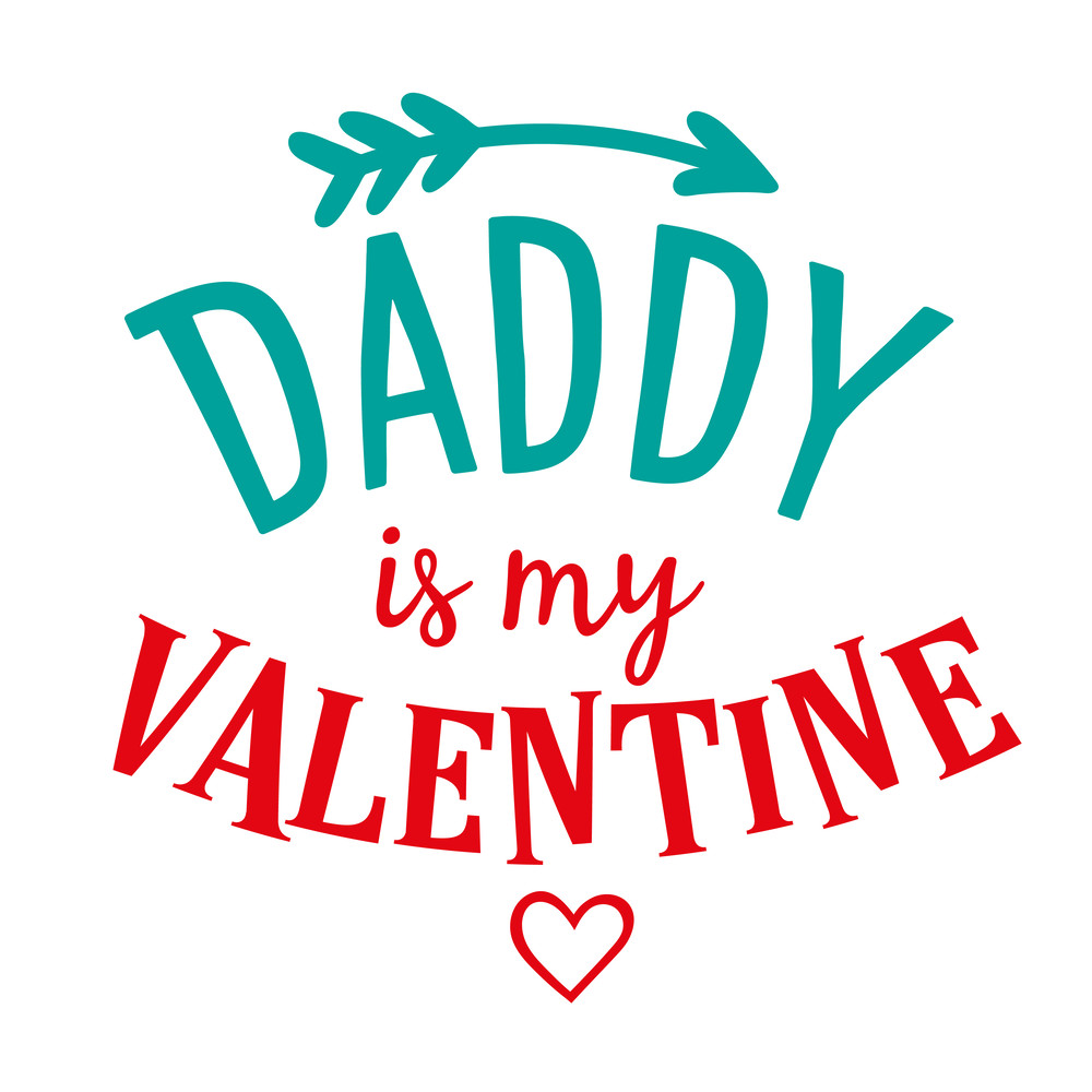 Daddy-is-my-Valentine.png