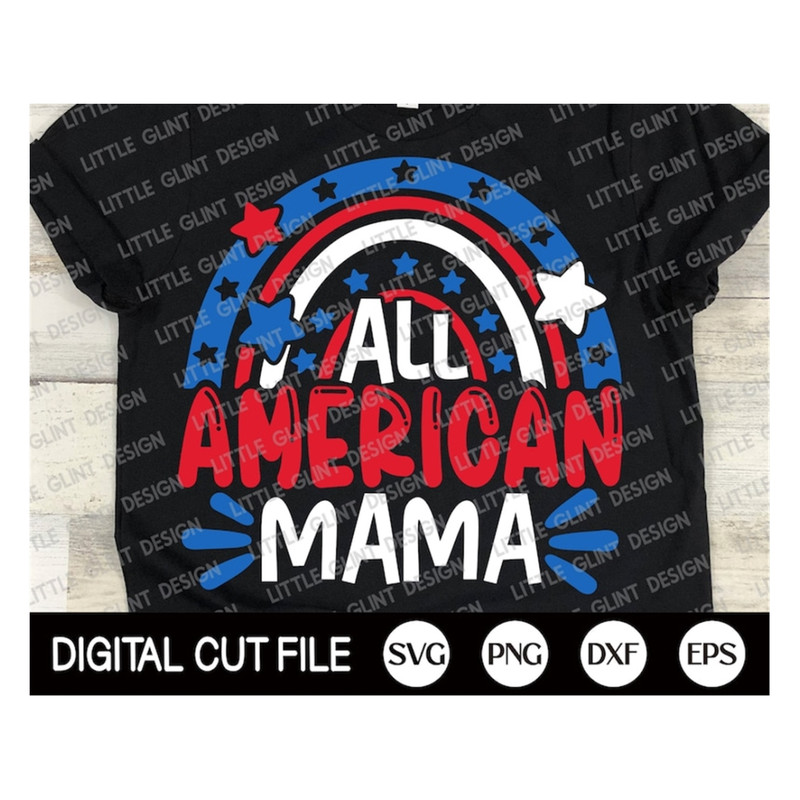 MR-189202315514-fourth-of-july-svg-all-american-mama-svg-independence-day-image-1.jpg