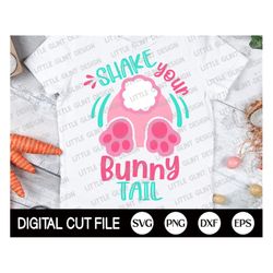 easter svg, shake your bunny tail svg, bunny tail svg, happy easter bunny svg, rabbit dxf, christian svg, svg files for