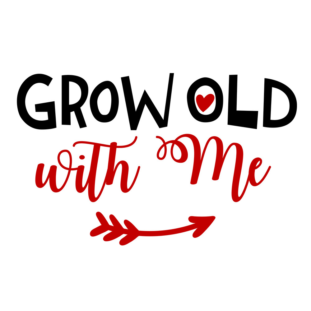 Grow-Old-with-Me.png