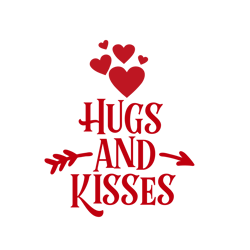 hugs and kisses, valentine svg, cricut silhouette svg eps png dxf, cutting file digital download