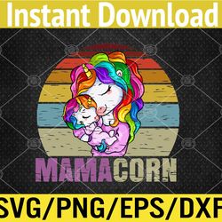 Mamacorn unicorn mom baby funny mother's day for women Svg, Eps, Png, Dxf, Digital Download
