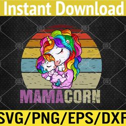 mamacorn unicorn mom baby funny mother's day for women svg, eps, png, dxf, digital download