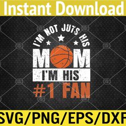 Womens Mother Player Mother's Day Basketball Mom Number One Fan Svg, Eps, Png, Dxf, Digital Download