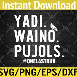 Yadi Waino Pujols Svg, Eps, Png, Dxf, Digital Download