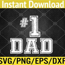 dad number one father's day vintage style svg, eps, png, dxf, digital download