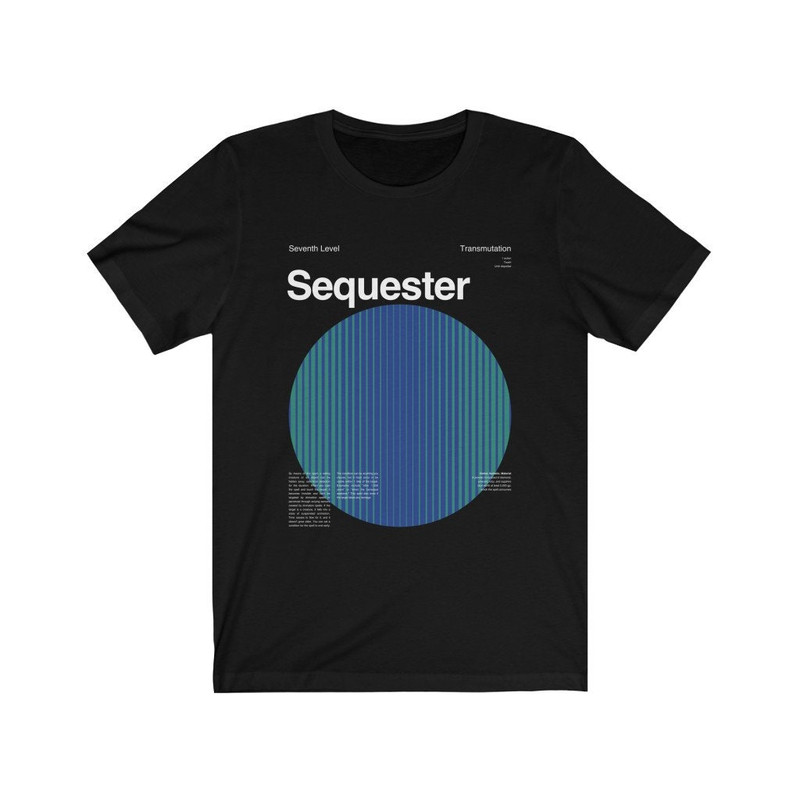 Sequester T-Shirt  DND Gifts  Dungeons and Dragons  D&D  Dungeon Master.jpg