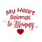 My-Heart-Belongs-To-Mommy.png