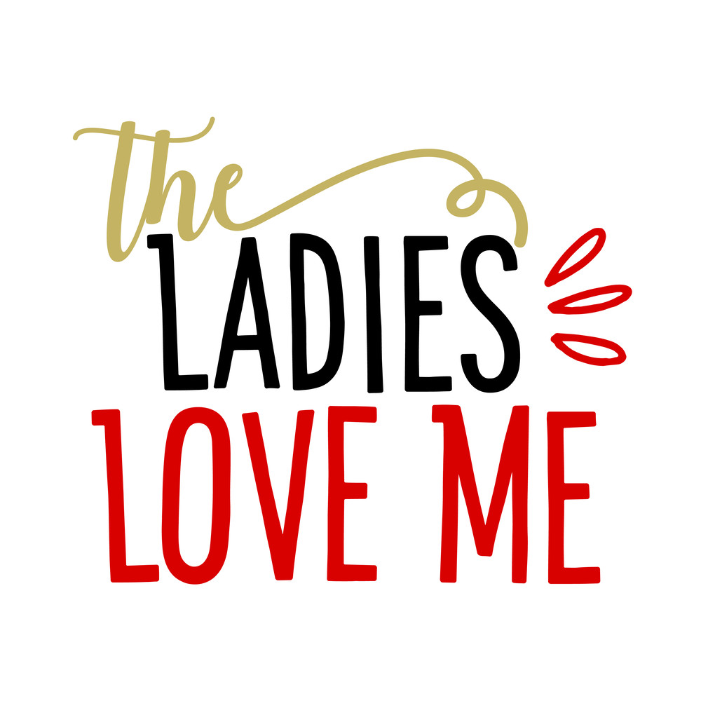 The-Ladies-Love-Me.png