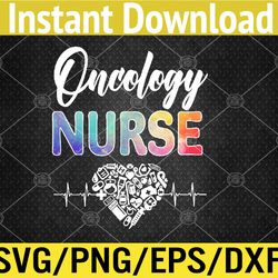 Tie Dye Stethoscope Oncology Nurse Day Nursing Scrub Life Svg, Eps, Png, Dxf, Digital Download