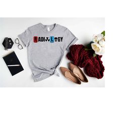 radiology shirt,x-ray tech shirt,radiology life shirt,radiologist gift,radiology graduate shirt,rad tech shirt,radiology