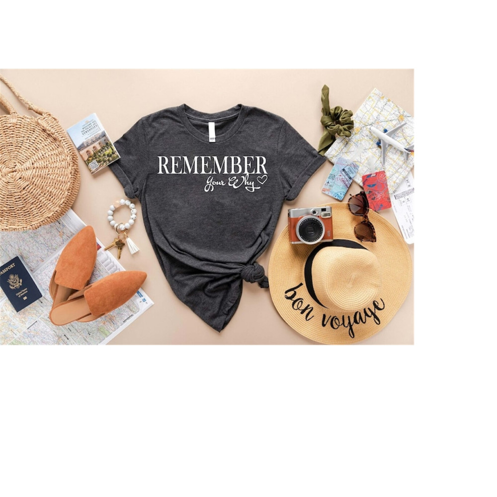 MR-1892023172545-remember-your-why-shirtmotivational-shirtinspirational-image-1.jpg