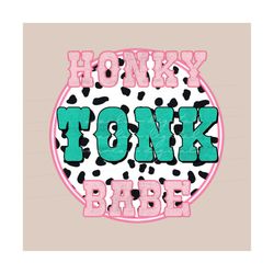 Honky Tonk Babe Neon PNG Sublimation Design Download, western png, cowgirl png, neon moon tshirt png design, country gir