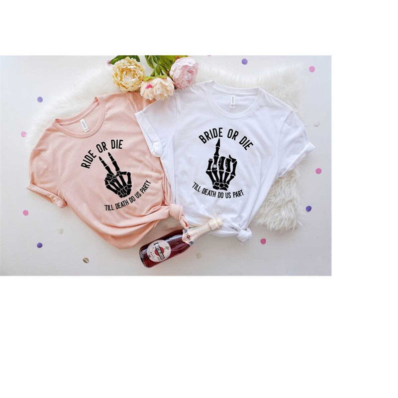 MR-189202319445-bachelorette-party-shirts-bride-or-die-shirt-till-death-do-image-1.jpg