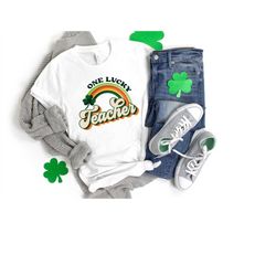 retro one lucky teacher shirt, st. patrick's rainbow, funny st patrick's day shirt, shamrock shirt, st. patrick's day te