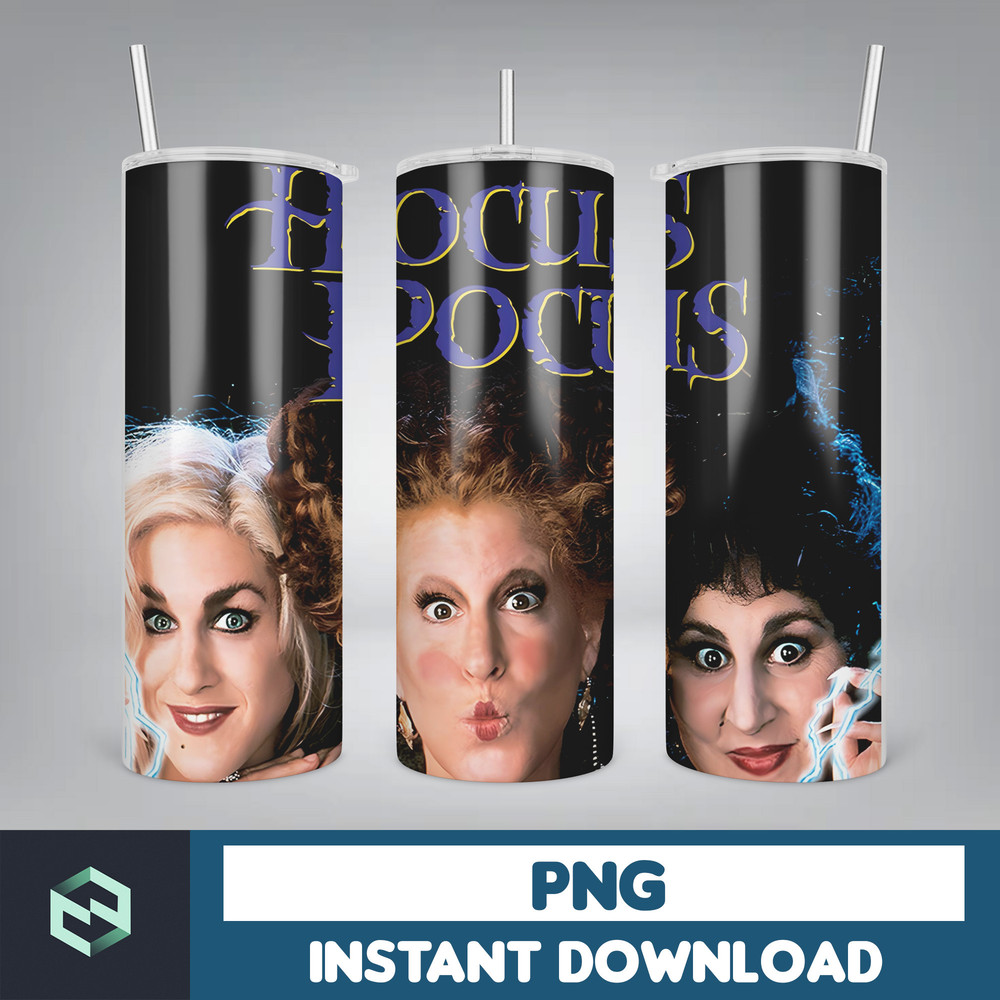 Hocus Pocus Tumbler Wrap, Sanderson Sisters Tumbler PNG, Hocus Witches Designs, Halloween Sublimation 20 oz Skinny Tumbler (16).jpg