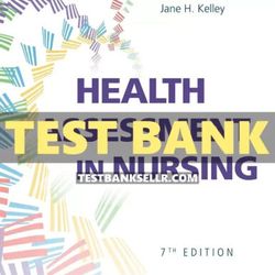 Test Bank Health Assessment in Nursing 7th Edition Weber Kelley