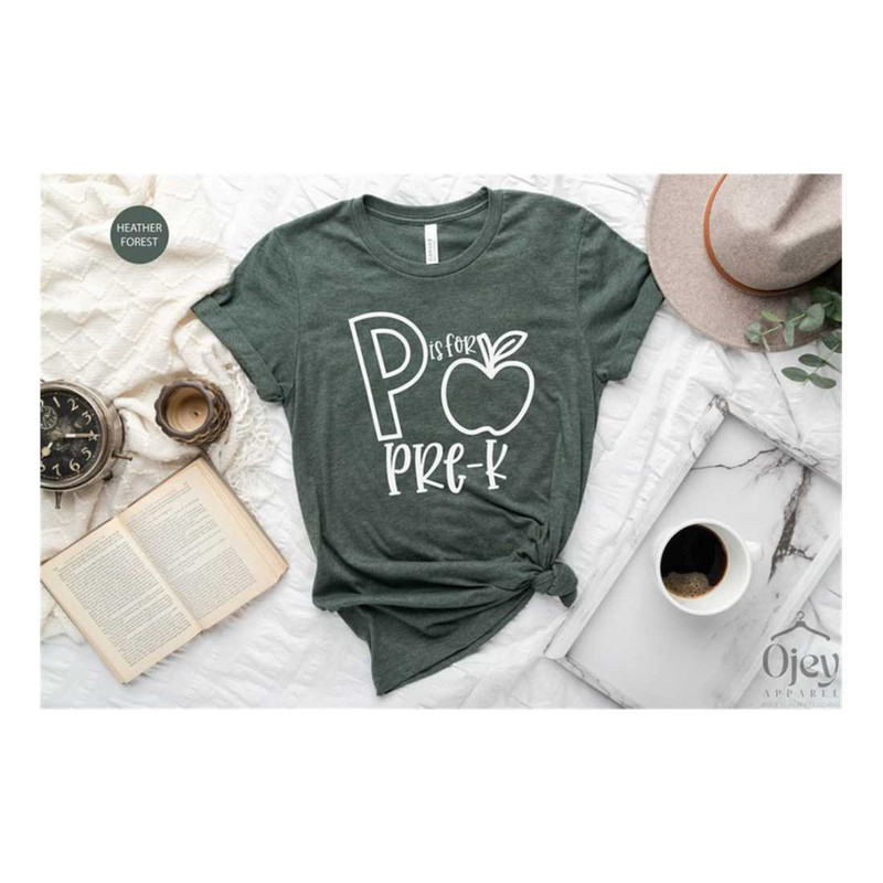 MR-199202382546-pre-k-teacher-shirts-p-is-for-pre-k-pre-k-teacher-gift-heather-forest.jpg