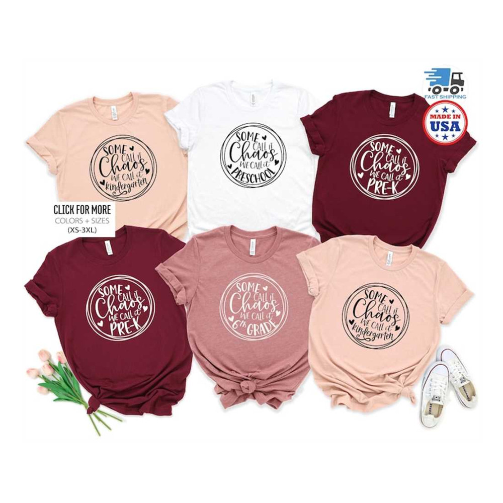 MR-199202391515-teacher-shirts-some-call-it-chaos-we-call-it-pre-k-preschool-image-1.jpg