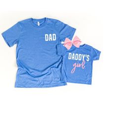 gift for dad gift from daughter, father daughter matching shirts dad and baby, daddys girl dad shirt, girl gender reveal