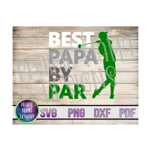 MR-1992023104352-best-papa-by-par-golf-svg-png-dxf-pdf-cut-file-digital-file-image-1.jpg