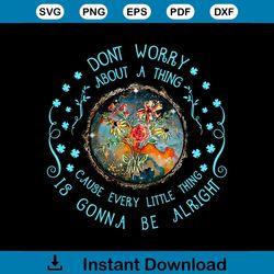 every little thing is gonna be alright svg