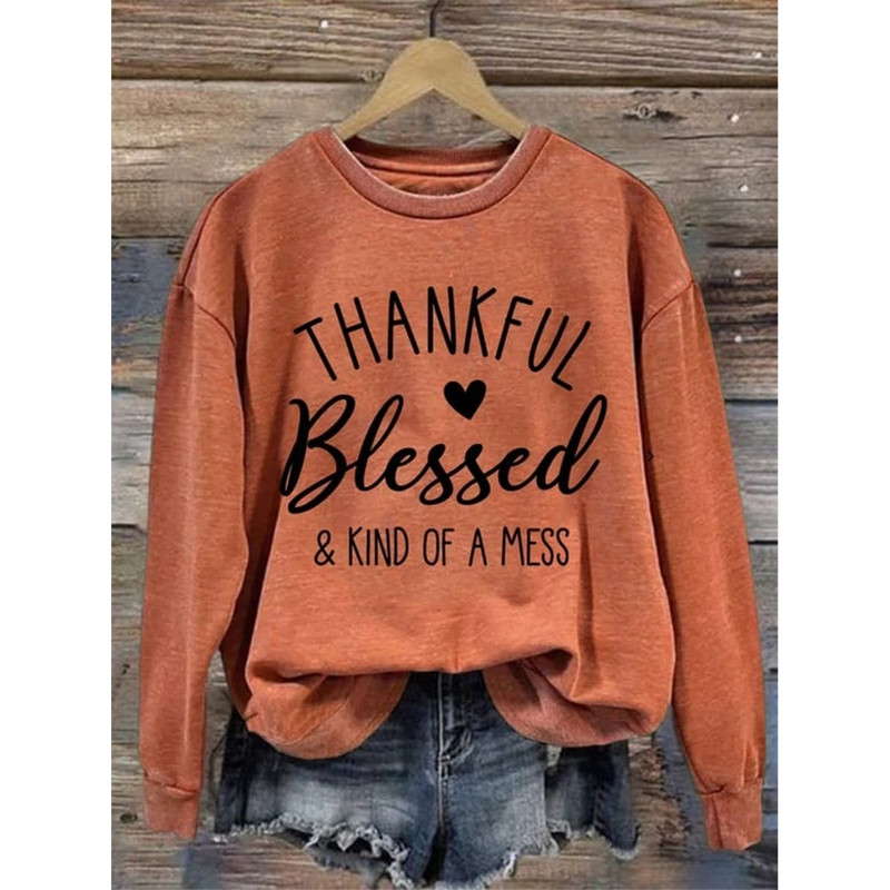 MR-199202311116-thankful-blessed-kind-of-a-mess-print-casual-sweatshirt-image-1.jpg