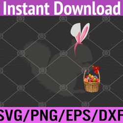 funny easter squirrel easter basket and bunny ears easter svg, eps, png, dxf, digital download