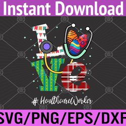 stethoscope love healthcare worker funny easter eggs svg, eps, png, dxf, digital download
